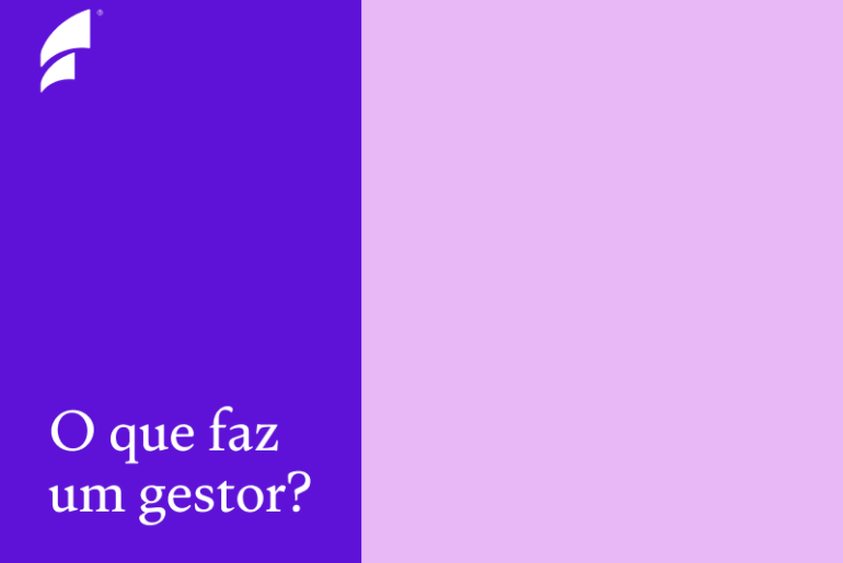 O que faz um gestor?