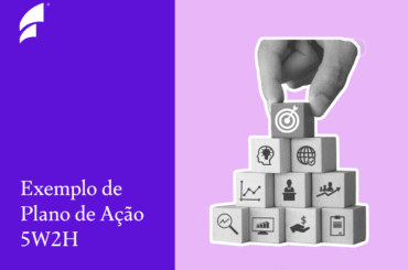 imagem de capa com o texto em destaque "exemplo de um plano de ação 5W2H" com a imagem de uma mão construindo um triângulo de cubos