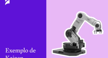 Exemplo de Kaizen: 3 aplicações simples e eficazes do método