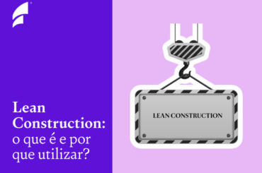 Capa Lean Construction:  o que é e por que utilizar?