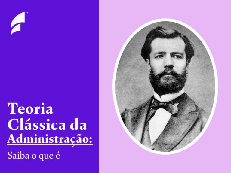 O que é a Teoria Clássica da Administração e quais seus fundamentos?