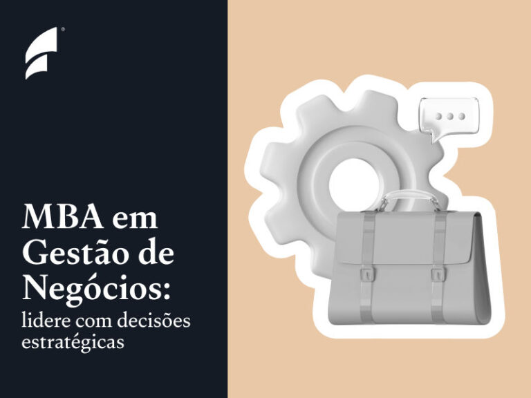MBA em Gestão de Negócios: lidere com decisões estratégicas