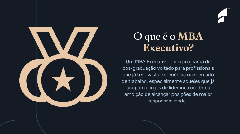 o que e o mba executivo O que é um MBA Executivo