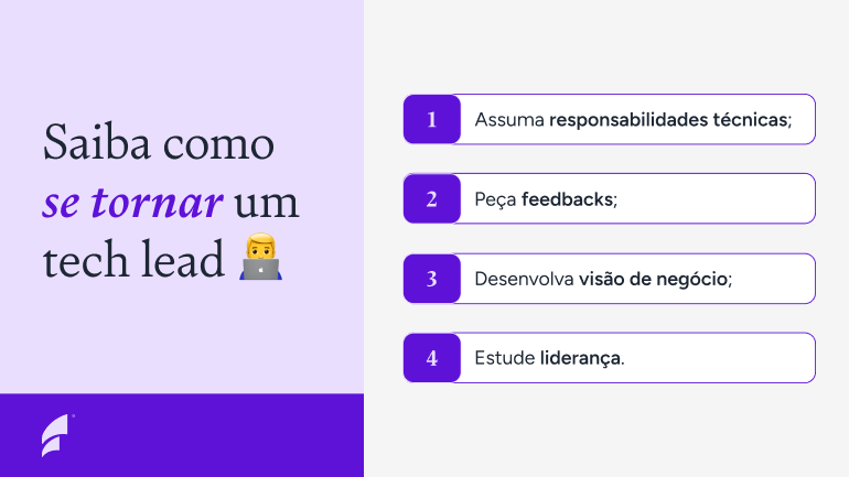 Dicas para se tornar um tech lead em quatro etapas.