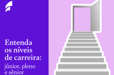 Níveis de carreira: júnior, pleno e sênior em escada
