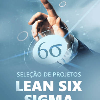 Como-Selecionar-Projetos-de-Lean-Six-Sigma---Banner (3)