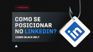 como se posicionar no linkedin