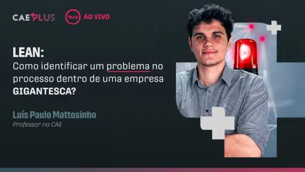 Como identificar um problema no processo dentro de uma empresa GIGANTESCA através do Lean
