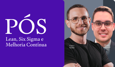 Pós-graduação Lean, Six Sigma e Melhoria Contínua